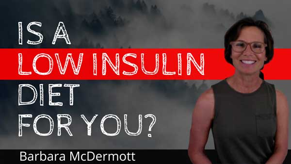 is a low insulin diet for you