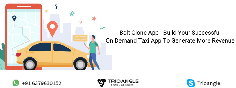 bolt clone app build your successful on demand taxi app togenerate more revenue